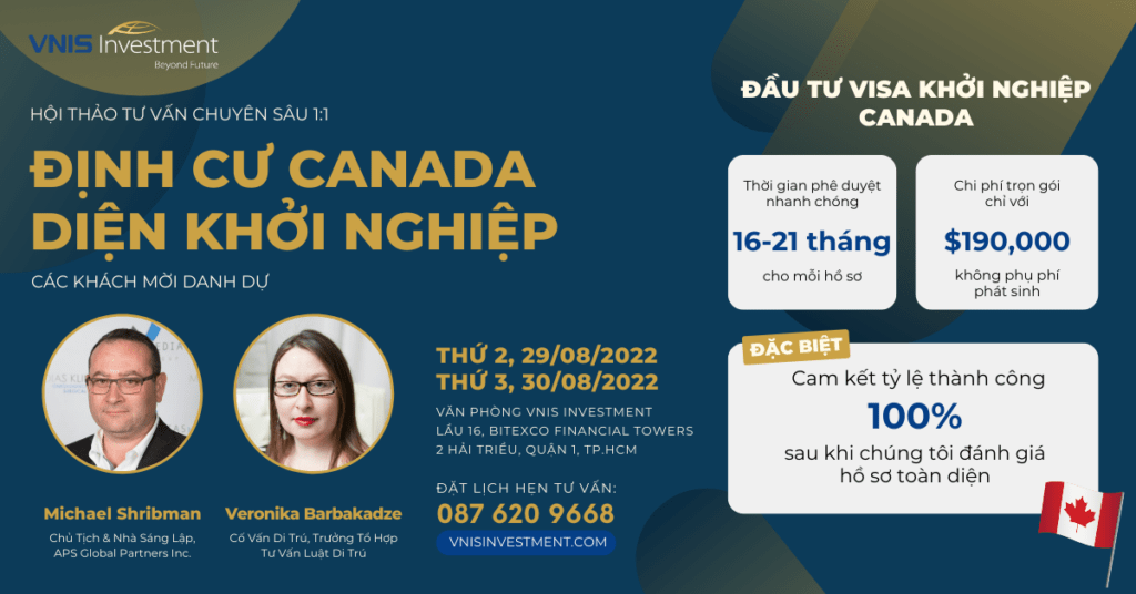 Hội thảo Tư vấn Chuyên sâu 1:1: Chương trình Định cư Canada diện Khởi nghiệp - Canada Start-up Visa Program tại TP.HCM