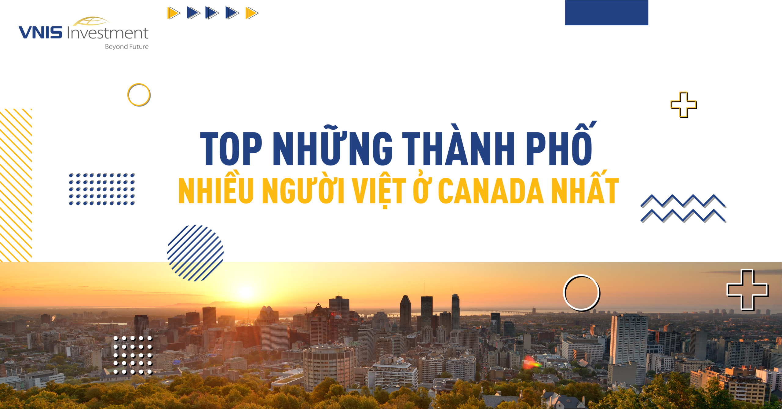 Top những thành phố nhiều người Việt ở Canada nhất