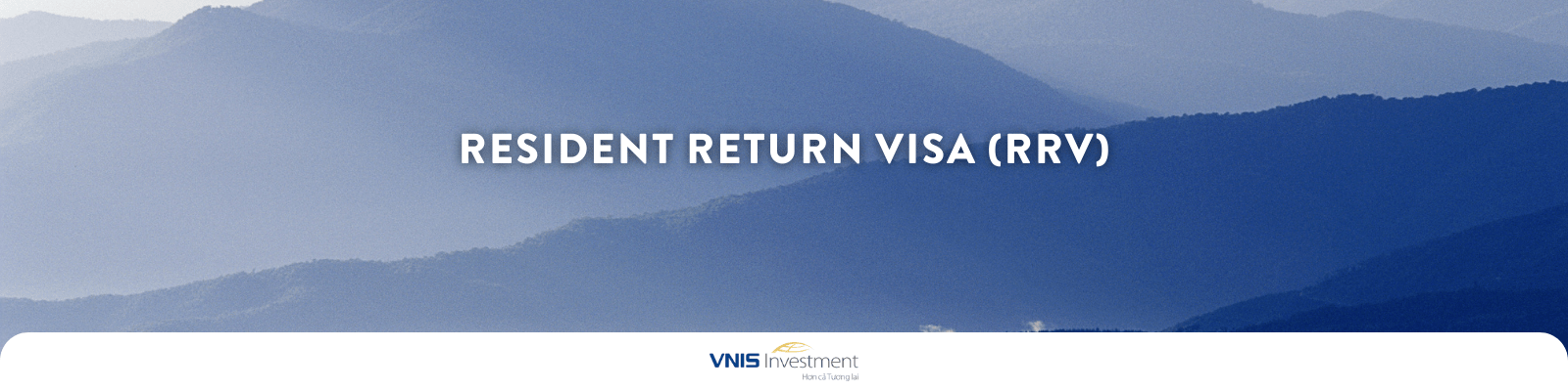 Resident Return Visa (RRV)